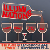 BENJAMIN KOPPEL - Benjamin Koppel & Jean-Michael Pilc : Illuminations (Living Room Recordings #1) cover 