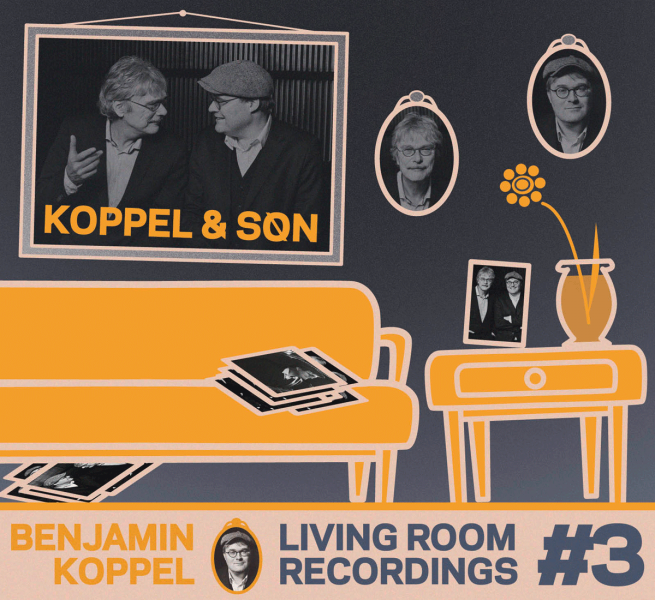 BENJAMIN KOPPEL - Koppel & Søn (Living Room Recordings #3) cover 