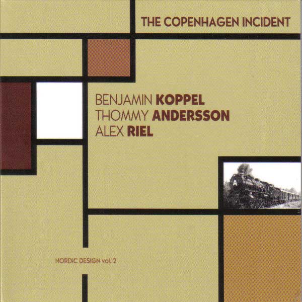 BENJAMIN KOPPEL - The Copenhagen Incident cover 