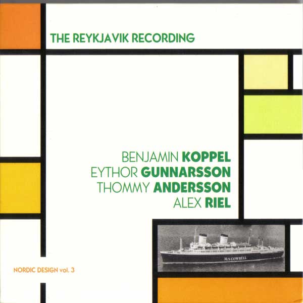 BENJAMIN KOPPEL - The Reykjavik Recording: Nordic Design, Vol. 3 cover 