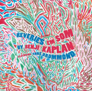 BENJI KAPLAN - Reveries em Som cover 