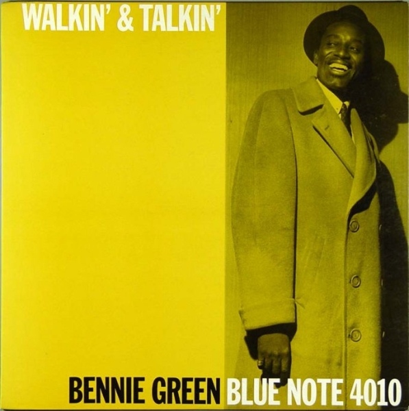 BENNIE GREEN (TROMBONE) - Walkin' & Talkin' cover 