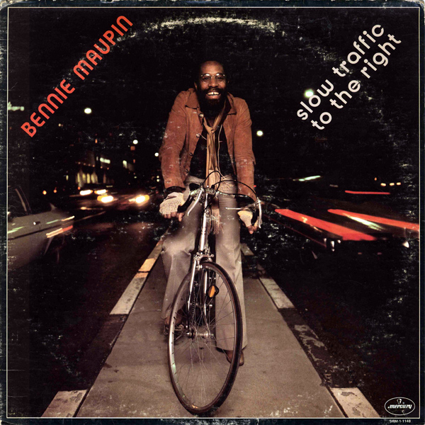 BENNIE MAUPIN - Slow Traffic to the Right cover 