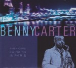 BENNY CARTER - Americans Swinging in Paris cover 