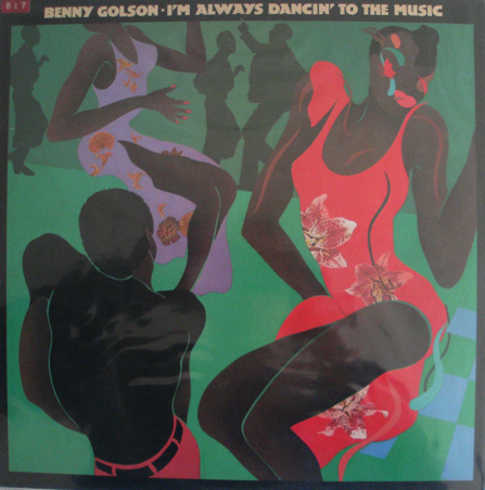 BENNY GOLSON - I'm Always Dancin' to the Music cover 