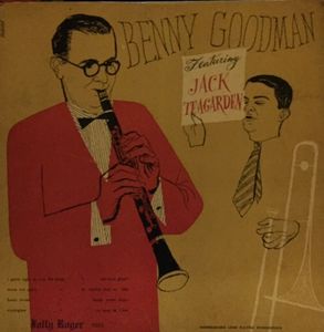 BENNY GOODMAN - Benny Goodman Featuring Jack Teagarden cover 
