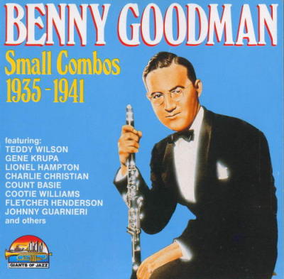 BENNY GOODMAN - Benny Goodman Small Combos 1935-1941 cover 