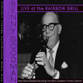 BENNY GOODMAN - Live at the Rainbow Grill '66 and '67, Volume 6 cover 