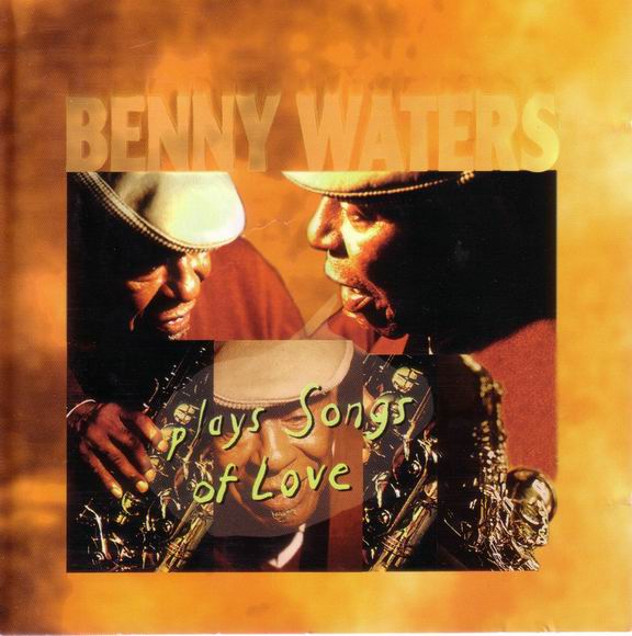 BENNY WATERS - Plays Songs Of Love cover 