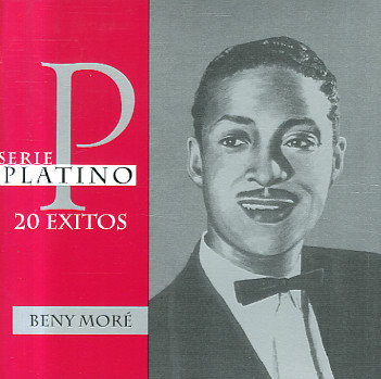 BENY MORÉ - Serie Platino cover 