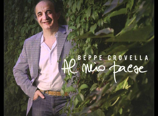 BEPPE CROVELLA - Al Mio Paese cover 