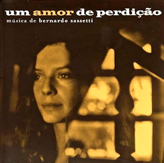 BERNARDO SASSETTI - Um Amor De Perdição cover 