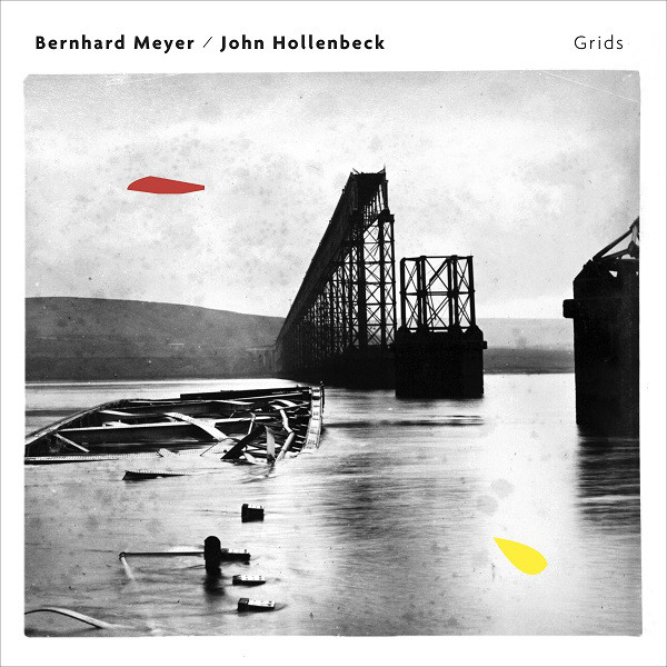 BERNHARD MEYER - Bernhard Meyer / John Hollenbeck ‎: Grids cover 