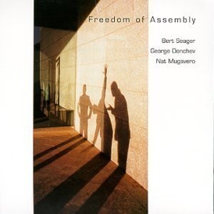 BERT SEAGER - Freedom of Assembly cover 