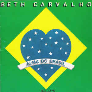BETH CARVALHO - Alma Do Brasil cover 