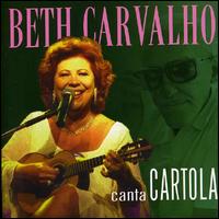BETH CARVALHO - Canta Cartola cover 