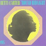 BETTY CARTER - 'Round Midnight cover 