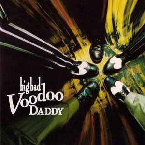 BIG BAD VOODOO DADDY - Big Bad Voodoo Daddy cover 