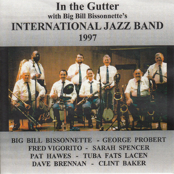 BIG BILL BISSONNETTE - In The Gutter With cover 