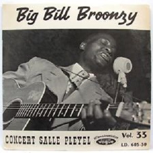 BIG BILL BROONZY - Concert Salle Pleyel cover 