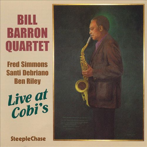 BILL BARRON - Live at Cobi's cover 