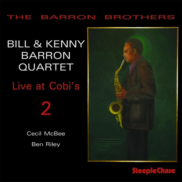 BILL BARRON - Live at Cobi's, Vol. 2 cover 