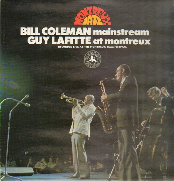 BILL COLEMAN - Bill Coleman & Guy Lafitte ‎: Mainstream At Montreux cover 