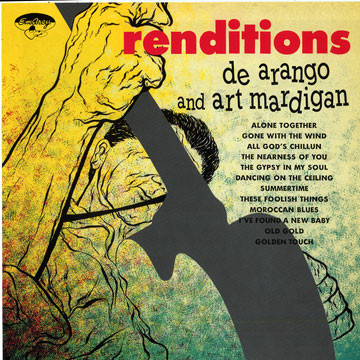 BILL DEARANGO - De Arango And Art Mardigan ‎: Renditions cover 