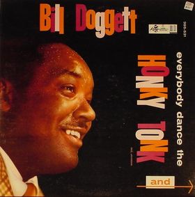 BILL DOGGETT - Everybody Dance The Honky Tonk cover 