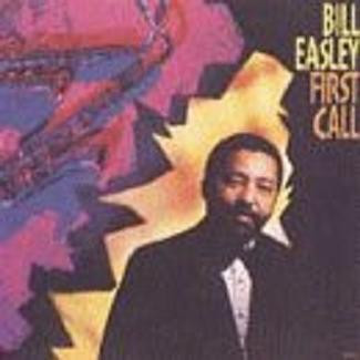 BILL EASLEY - First Call cover 