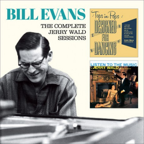 BILL EVANS (PIANO) - Complete Jerry Wald Sessions cover 