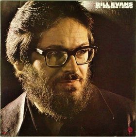 BILL EVANS (PIANO) - Re: Person I Knew cover 
