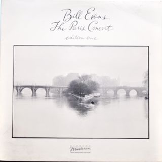 BILL EVANS (PIANO) - The Paris Concert, Edition One cover 