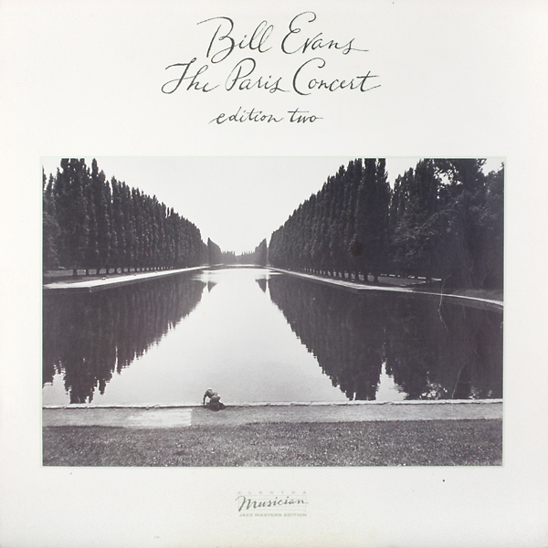 BILL EVANS (PIANO) - The Paris Concert, Edition Two cover 