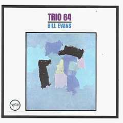 BILL EVANS (PIANO) - Trio 64 cover 