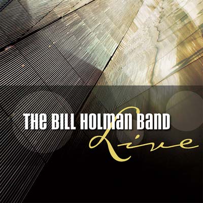 BILL HOLMAN - Live cover 
