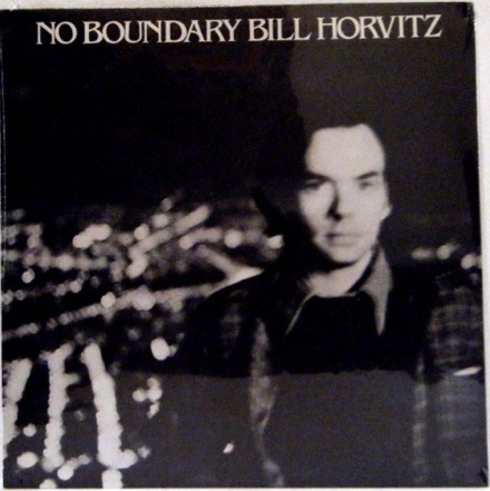 BILL HORVITZ - No Boundary cover 