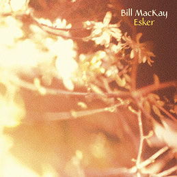 BILL MACKAY - Esker cover 