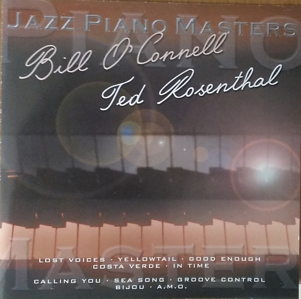 BILL O'CONNELL - Bill O'Connell - Ted Rosenthal cover 