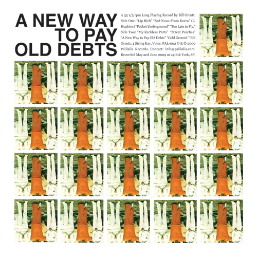 BILL ORCUTT - A New Way To Pay Old Debts cover 