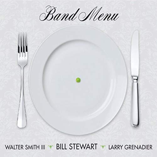 BILL STEWART - Band Menu cover 