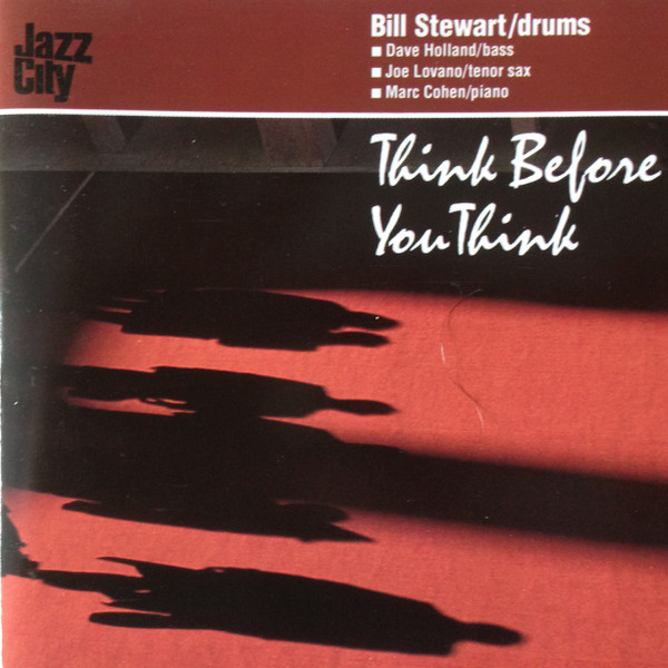 BILL STEWART - Think Before You Think cover 