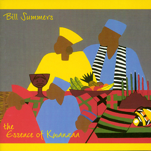 BILL SUMMERS - The Essence Of Kwanzaa cover 