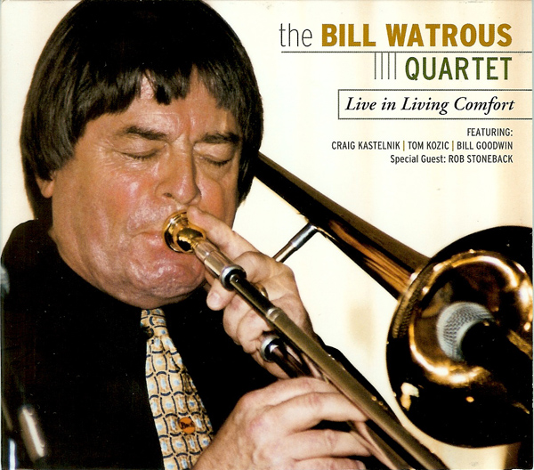 BILL WATROUS - Live In Living Comfort cover 