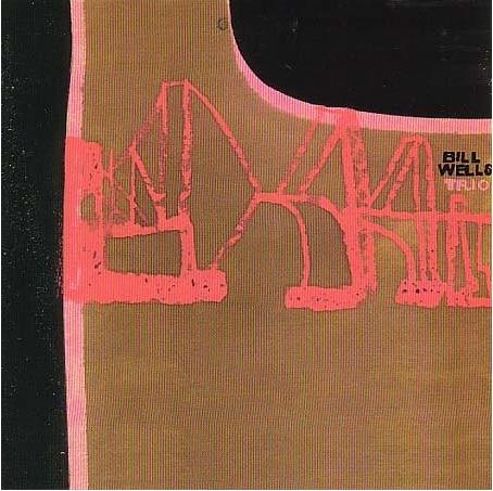 BILL WELLS - Also In White cover 