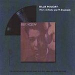 BILLIE HOLIDAY - 1953-1956 Radio and TV Broadcasts cover 