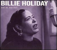 BILLIE HOLIDAY - Day In, Day Out cover 
