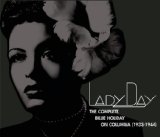 BILLIE HOLIDAY - Lady Day: The Complete Billie Holiday on Columbia (1933-1944) cover 