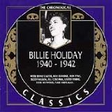 BILLIE HOLIDAY - The Chronological Classics: Billie Holiday 1940-1942 cover 