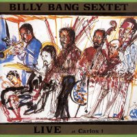 BILLY BANG - Live at Carlos 1 cover 